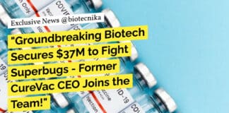 "Groundbreaking Biotech Secures $37M to Fight Superbugs - Former CureVac CEO Joins the Team!"