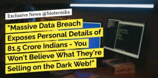 "Massive Data Breach Exposes Personal Details of 81.5 Crore Indians - You Won't Believe What They're Selling on the Dark Web!"