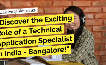 "Discover the Exciting Role of a Technical Application Specialist in India - Bangalore!"
