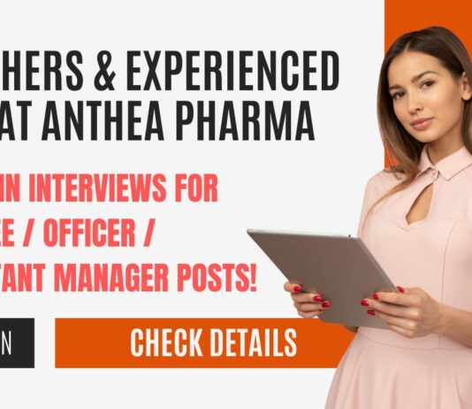 Freshers Job at Anthea Pharma