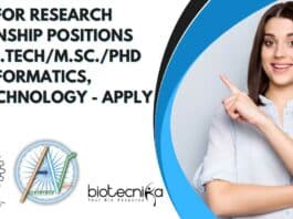 Call for Research Internship Positions For M.Tech/M.Sc./PhD Bioinformatics, Biotechnology - Apply Now