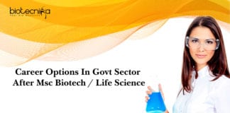 Career Options In Govt Sector After Msc Biotech / Life Science