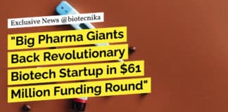 "Big Pharma Giants Back Revolutionary Biotech Startup in $61 Million Funding Round"