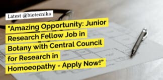 Govt CCRH Jobs - Botany Junior Research Fellow Position