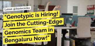"Genotypic is Hiring! Join the Cutting-Edge Genomics Team in Bengaluru Now!"