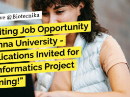 "Exciting Job Opportunity at Anna University - Applications Invited for Bioinformatics Project Opening!"
