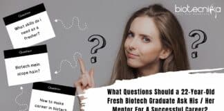Biotech Graduate Questions
