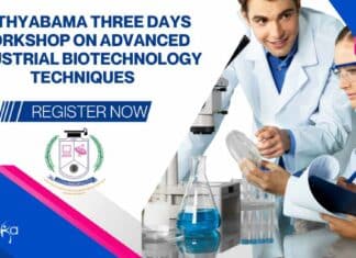 Sathyabama Three Days Workshop On Industrial Biotechnology Techniques