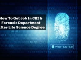 How To Get Job In CBI & Forensic Department After Life Science Degree