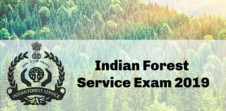 UPSC IFS Exam - Indian Forest Service Exam 2019 Application, Eligibility