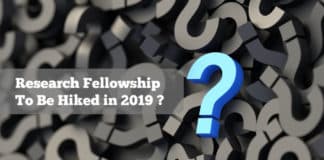 Research Fellowships To Be Hiked In 2019: As per Media Reports