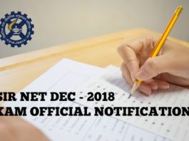 CSIR NET Dec 2018 Exam Application, Eligibility, Deadline, Syllabus