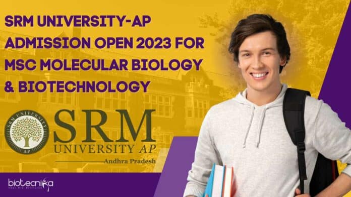SRM University-AP Admission Open 2023